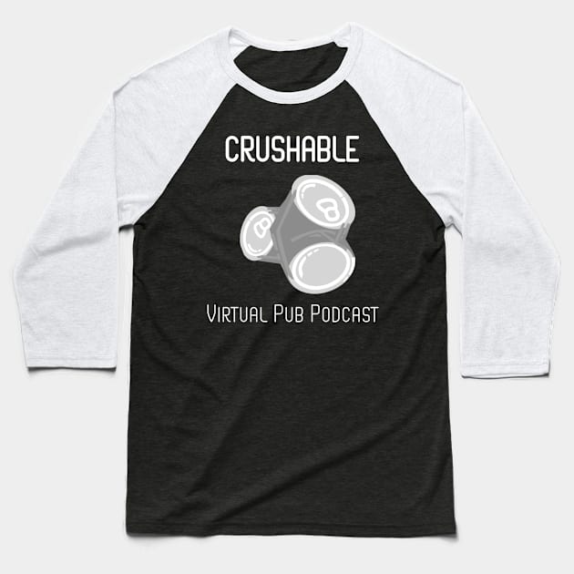 Crushable Virtual Pub Podcast Dark Baseball T-Shirt by Virtual Pub Podcast